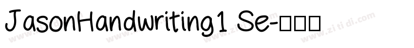 JasonHandwriting1 Se字体转换